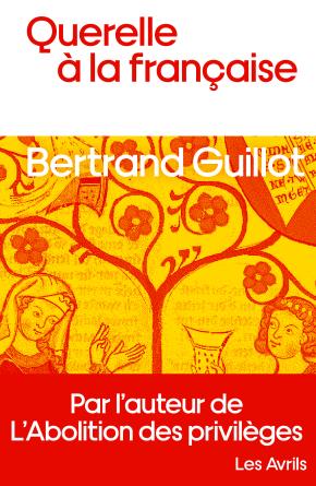 Querelle à la française 